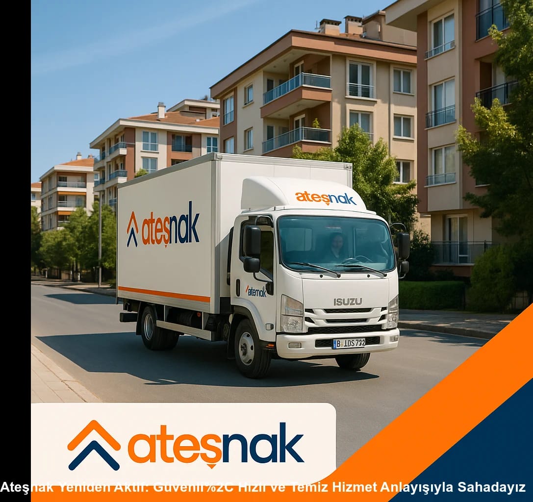 Ateşnak Yeniden Aktif: Güvenli, Hızlı ve Temiz Hizmet Anlayışıyla Sahadayız
