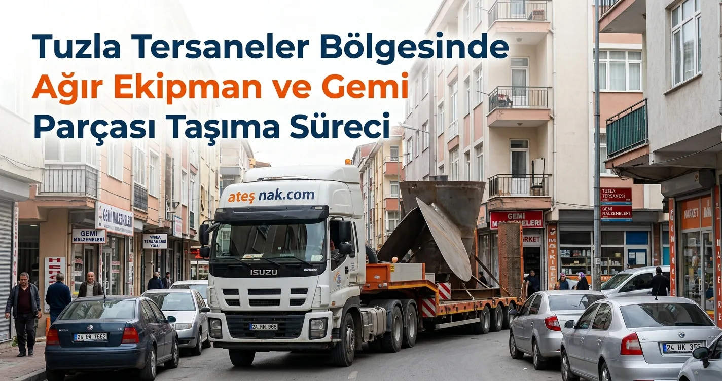 Tuzla tersaneler yük taşıma operasyonu